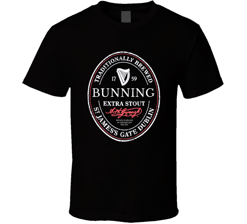 Bunning Irish Beer Label St Patricks Day Guinness Parody Grunge T Shir