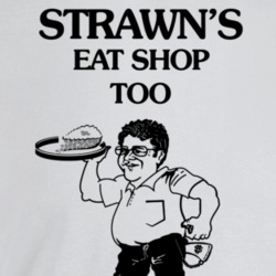 Strawn's Eat Shop Shreveport Louisiana Best Diner In America T Shirt Strawn's Eat Shop Shreveport Louisiana Best Diner In America T Shirt