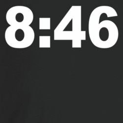 8 Minutes 46 Seconds Justice For George Floyd T Shirt 8 Minutes 46 Seconds Justice For George Floyd T Shirt