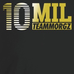 10 Mil Team Morgz Subscribers Popular Youtube Personality Fan T Shirt 10 Mil Team Morgz Subscribers Popular Youtube Personality Fan T Shirt