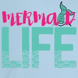 Mermaid Life T Shirt Mermaid Life T Shirt