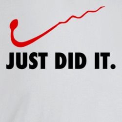 Just Did It Funny Logo Sperm Pregnancy Parody T Shirt Just Did It Funny Logo Sperm Pregnancy Parody T Shirt