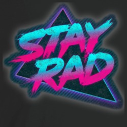 Stay Rad 1980s Nostalgia T Shirt Stay Rad 1980s Nostalgia T Shirt