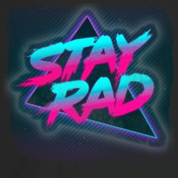 Stay Rad 80s Nostalgia T Shirt Stay Rad 80s Nostalgia T Shirt