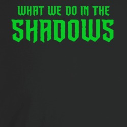 What We Do In The Shadows Tv Show Green Logo T Shirt What We Do In The Shadows Tv Show Green Logo T Shirt