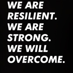 We Are Resilient We Are Strong We Will Overcome T Shirt We Are Resilient We Are Strong We Will Overcome T Shirt