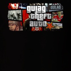 Gulag Theft Auto Gta Funny Video Game Parody T Shirt Gulag Theft Auto Gta Funny Video Game Parody T Shirt