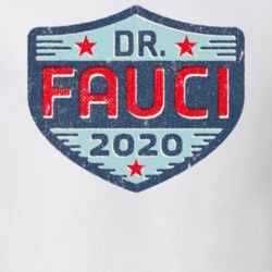 Dr Anthony Fauci 2020 Badge T Shirt Dr Anthony Fauci 2020 Badge T Shirt