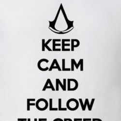 Keep Calm And Follow The Assassins Creed Video Game T Shirt Keep Calm And Follow The Assassins Creed Video Game T Shirt