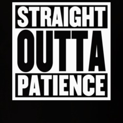 Straight Outta Patience Funny Trending T Shirt Straight Outta Patience Funny Trending T Shirt
