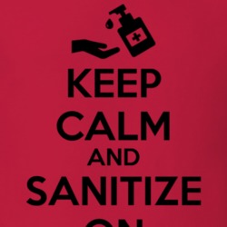 Keep Calm And Sanitize On Hands Clean 2020 T Shirt Keep Calm And Sanitize On Hands Clean 2020 T Shirt