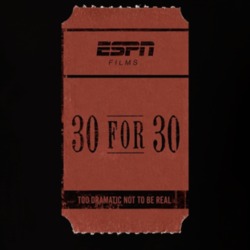 Espn 30 For 30 Documentary Sports Drama Film Fan T Shirt Espn 30 For 30 Documentary Sports Drama Film Fan T Shirt
