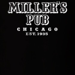 Millers Pub Chicago Restaurant T Shirt Millers Pub Chicago Restaurant T Shirt
