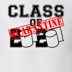 Class Of 2020 Quarantine Toilet Paper Social Distancing New Norm T Shi Class Of 2020 Quarantine Toilet Paper Social Distancing New Norm T Shi