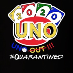 Uno Out 2020 Quarantined Funny T Shirt Uno Out 2020 Quarantined Funny T Shirt