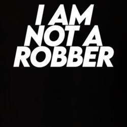 I Am Not A Robber Funny T Shirt I Am Not A Robber Funny T Shirt