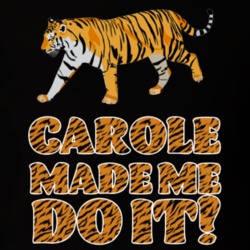 Carole Baskin Made Me Do It Funny Tiger King T Shirt Carole Baskin Made Me Do It Funny Tiger King T Shirt