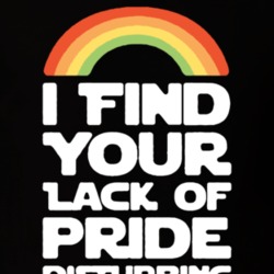 I Find Your Lack Of Pride Disturbing Funny Lgbtq T Shirt I Find Your Lack Of Pride Disturbing Funny Lgbtq T Shirt