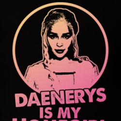 Game Of Thrones Daenerys Targaryen Is My Home Girl Tv Show Fan T Shirt Game Of Thrones Daenerys Targaryen Is My Home Girl Tv Show Fan T Shirt