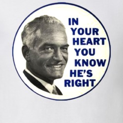 In Your Heart You Know He's Right Political Button T Shirt In Your Heart You Know He's Right Political Button T Shirt