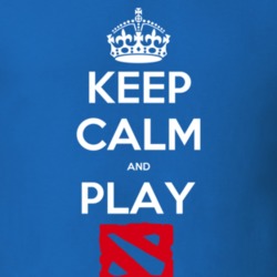 Keep Calm And Play Call Of Dota 2 Video Game T Shirt Keep Calm And Play Call Of Dota 2 Video Game T Shirt