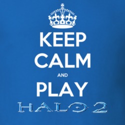 Keep Calm And Play Halo 2 Video Game T Shirt Keep Calm And Play Halo 2 Video Game T Shirt