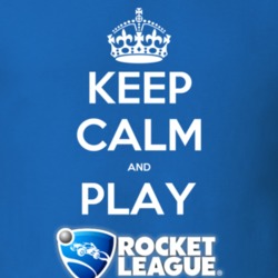 Keep Calm And Play Rocket League Video Game T Shirt Keep Calm And Play Rocket League Video Game T Shirt