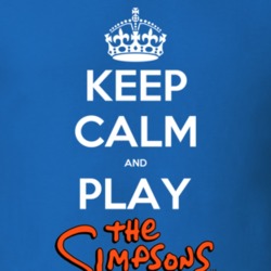 Keep Calm And Play The Simpsons Game Video Game T Shirt Keep Calm And Play The Simpsons Game Video Game T Shirt