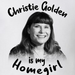 Christie Golden Writer Author Is My Homegirl Reading Book Worm Fan T S Christie Golden Writer Author Is My Homegirl Reading Book Worm Fan T S