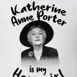 Katherine Anne Porter Writer Author Is My Homegirl Reading Book Worm F Katherine Anne Porter Writer Author Is My Homegirl Reading Book Worm F