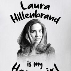 Laura Hillenbrand Writer Author Is My Homegirl Reading Book Worm Fan T Laura Hillenbrand Writer Author Is My Homegirl Reading Book Worm Fan T