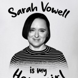 Sarah Vowell Writer Author Is My Homegirl Reading Book Worm Fan T Shir Sarah Vowell Writer Author Is My Homegirl Reading Book Worm Fan T Shir