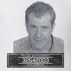 Mel Gibson Celebrity Mugshot Police Department T Shirt Mel Gibson Celebrity Mugshot Police Department T Shirt