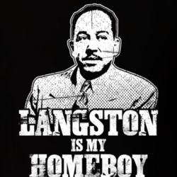 Langston Hughes Writer Author Is My Homeboy Reading Book Worm Fan Grun Langston Hughes Writer Author Is My Homeboy Reading Book Worm Fan Grun