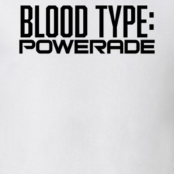 Powerade Sports Drink Logo Funny Blood Type Parody T Shirt Powerade Sports Drink Logo Funny Blood Type Parody T Shirt