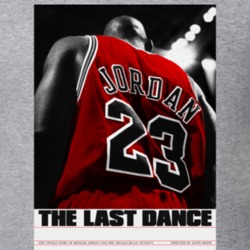 The Last Dance Tv Show Poster Michael Jordan T Shirt