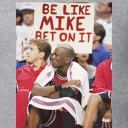 Be Like Mike Bet On It Photo Basketball Michael Jordan T Shirt