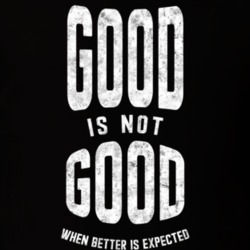 Good Is Not Good When Better Is Expected Vin Scully T Shirt Good Is Not Good When Better Is Expected Vin Scully T Shirt