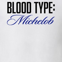 Michelob Beer Logo Funny Blood Type Parody T Shirt Michelob Beer Logo Funny Blood Type Parody T Shirt