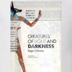 Roger Zelazny Creatures Of Light And Darkness Science Fiction Fan Book Roger Zelazny Creatures Of Light And Darkness Science Fiction Fan Book