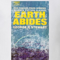 George R Stewart Earth Abides Science Fiction Fan Book Novel Cover Wor George R Stewart Earth Abides Science Fiction Fan Book Novel Cover Wor