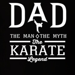 Dad The Man The Myth The Karate Legend Sports Lovers Father's Day T Sh Dad The Man The Myth The Karate Legend Sports Lovers Father's Day T Sh