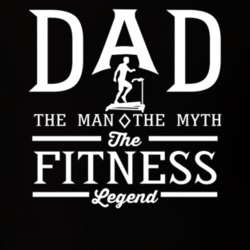 Dad The Man The Myth The Fitness Legend Sports Lovers Father's Day T S Dad The Man The Myth The Fitness Legend Sports Lovers Father's Day T S