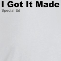 I Got It Made Special Ed Best 80s Rap Songs T Shirt I Got It Made Special Ed Best 80s Rap Songs T Shirt