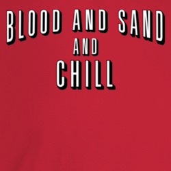 Blood And Sand And Chill Alcohol Movie Streaming Logo Mashup Parody T Blood And Sand And Chill Alcohol Movie Streaming Logo Mashup Parody T