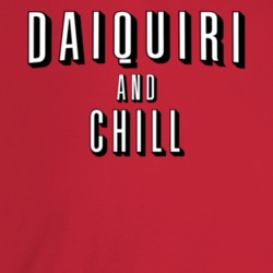 Daiquiri And Chill Alcohol Movie Streaming Logo Mashup Parody T Shirt Daiquiri And Chill Alcohol Movie Streaming Logo Mashup Parody T Shirt