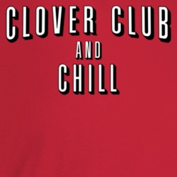 Clover Club And Chill Alcohol Movie Streaming Logo Mashup Parody T Shi Clover Club And Chill Alcohol Movie Streaming Logo Mashup Parody T Shi