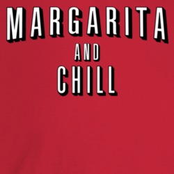 Margarita And Chill Alcohol Movie Streaming Logo Mashup Parody T Shirt Margarita And Chill Alcohol Movie Streaming Logo Mashup Parody T Shirt