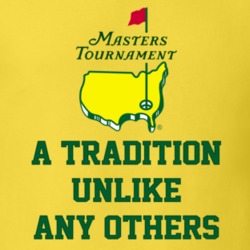 A Tradition Unlike Any Other Masters Tournament Yellow T Shirt A Tradition Unlike Any Other Masters Tournament Yellow T Shirt