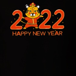 Happy New Year 2022 T Shirt Year Of The Tiger T Shirt Happy New Year 2022 T Shirt Year Of The Tiger T Shirt